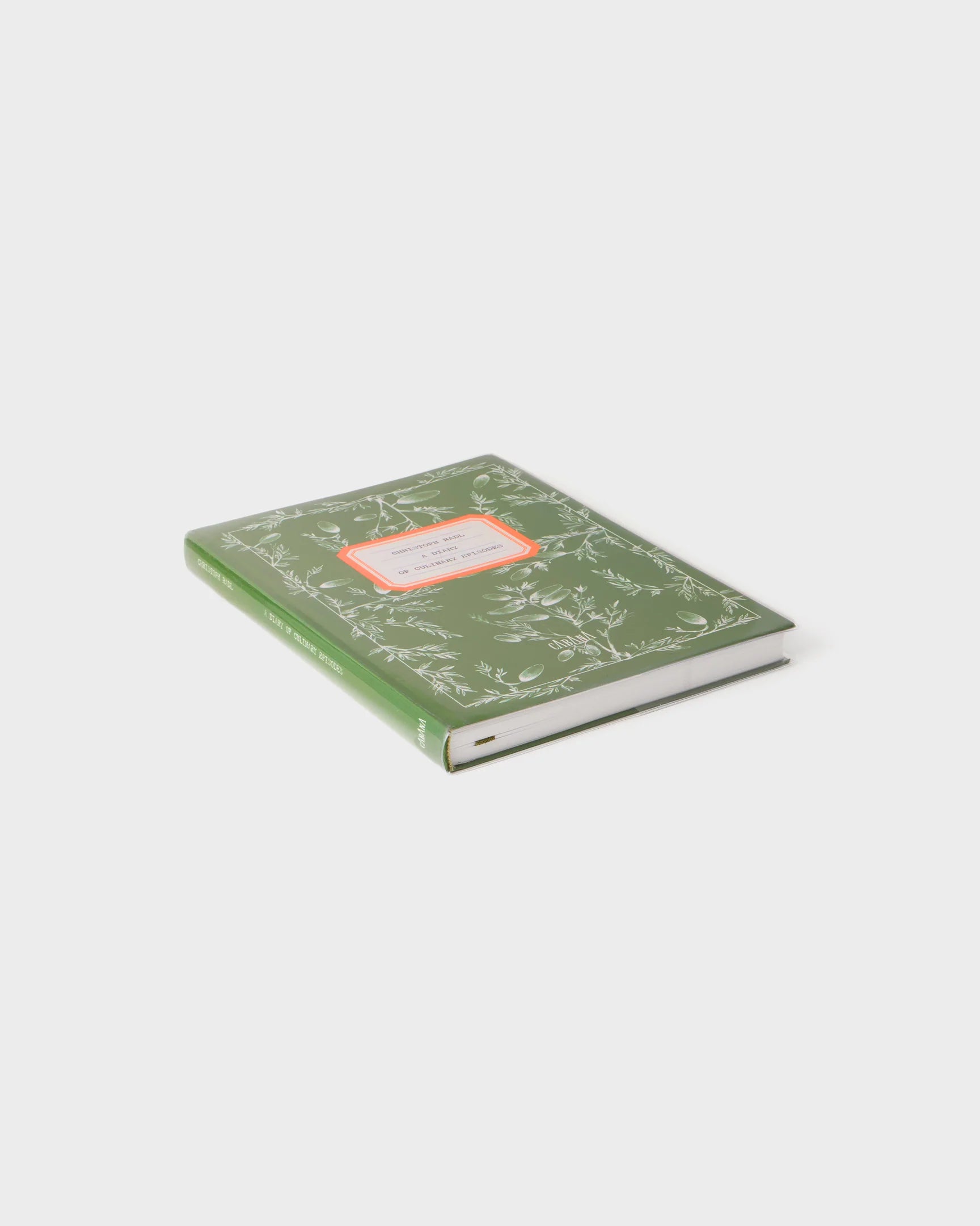 A Diary of Culinary Episodes by Christoph Radl